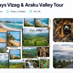 3 Days Vizag & Araku Valley Tour